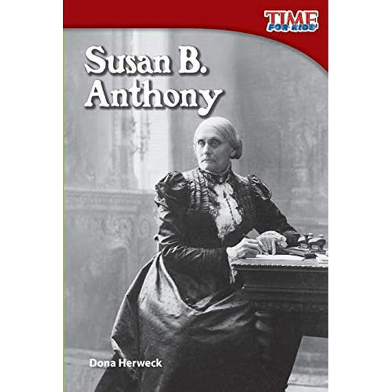 Pre-Owned Susan B. Anthony (Paperback) 1433336421 9781433336423