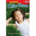 thumbnail image 1 of Time for Kids(r) Informational Text The Best You: Calm Down, (Paperback), 1 of 1