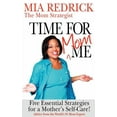 thumbnail image 1 of Time for Mom-Me: 5 Essential Strategies for a Mother's Self-Care (Paperback), 1 of 1