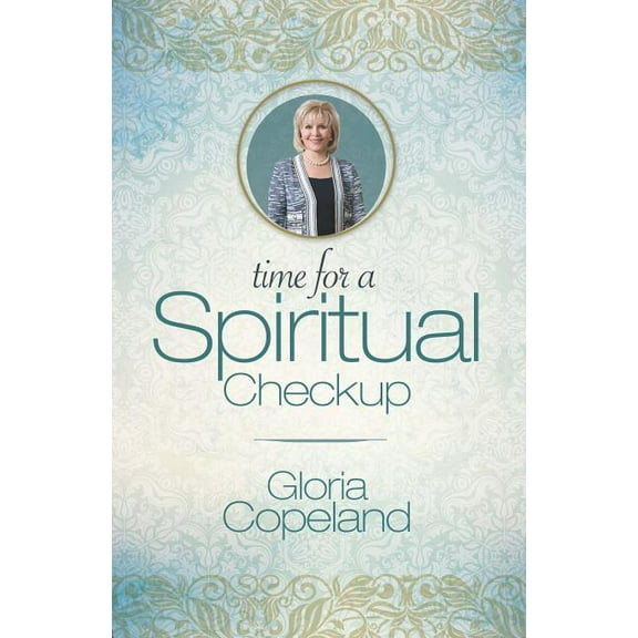 Time for a Spiritual Checkup (Paperback)