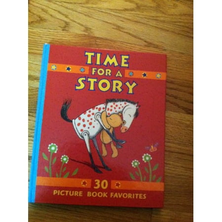 Pre-Owned Time for a Story: 30 Picture Book Favorites Paperback