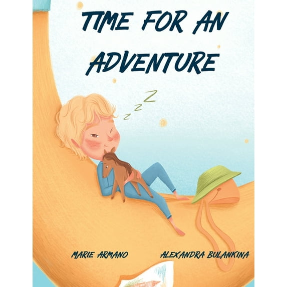 Time for an Adventure, (Paperback)
