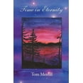 thumbnail image 1 of Time in Eternity (Paperback) by Tom Merrill, 1 of 1