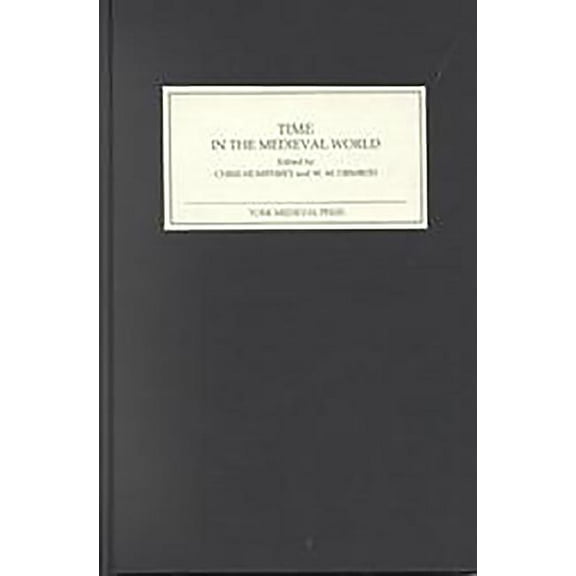 Time in the Medieval World, (Hardcover)