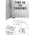 thumbnail image 1 of Time in the Shadows: Confinement in Counterinsurgencies, (Paperback), 1 of 1