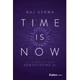 thumbnail image 1 of Time Is Now: A Journey Into Demystifying AI, (Hardcover), 1 of 1