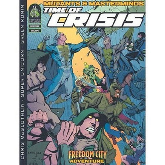 Pre-Owned M&M Time of Crisis (Mutants & Masterminds), 9780972675611, 0972675612, Paperback,