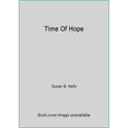 thumbnail image 1 of Pre-Owned Time Of Hope (Paperback) 0373261411 9780373261413, 1 of 1