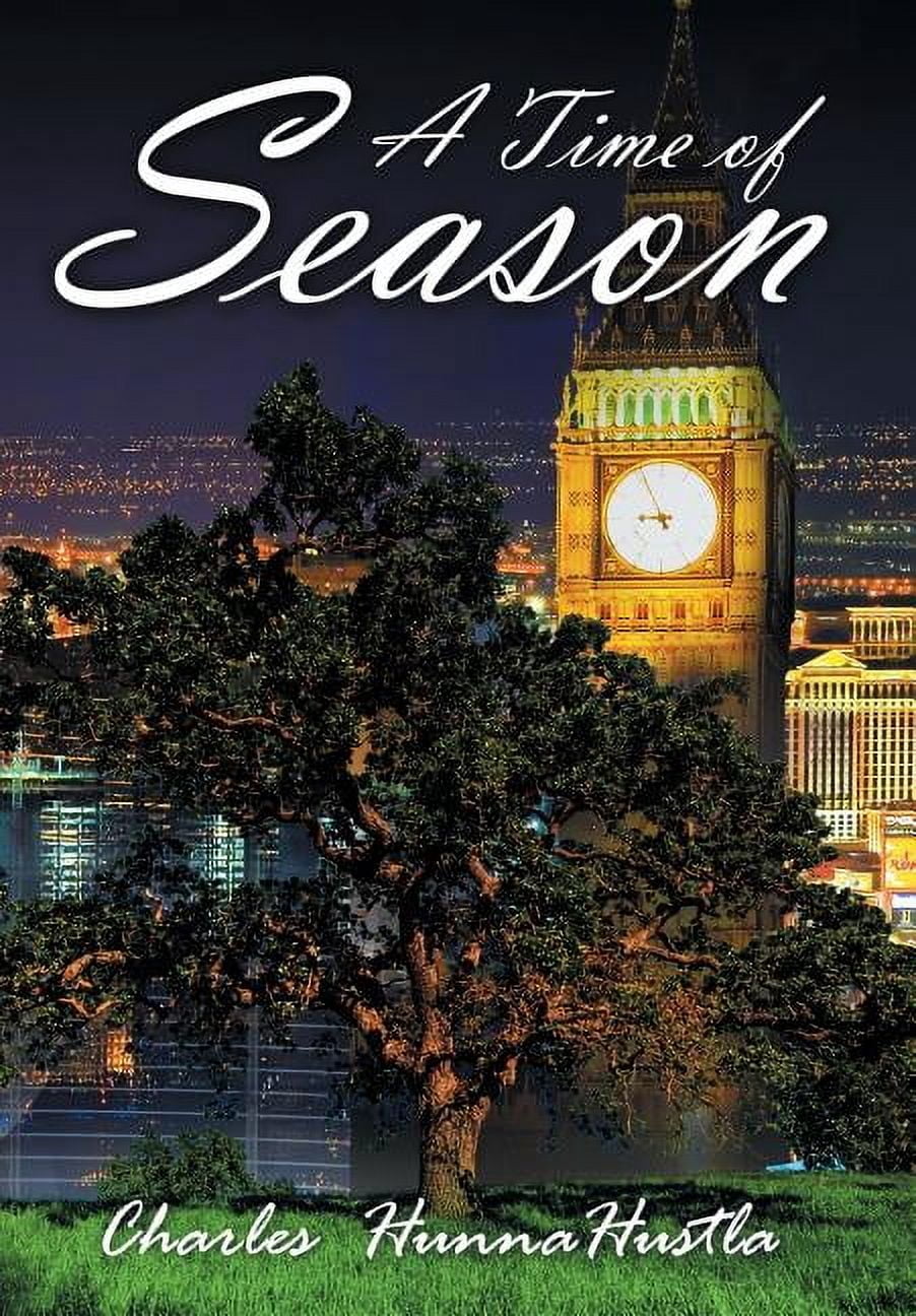 A Time of Season, (Hardcover)