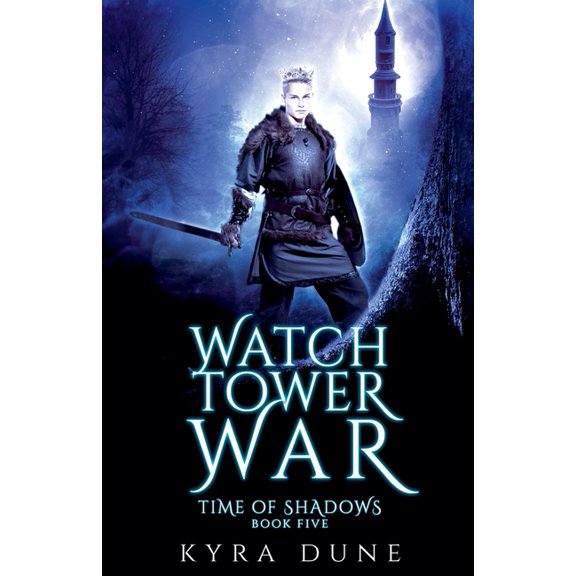 Time of Shadows The Watchtower War, Book 5, (Paperback)