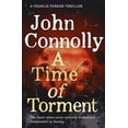 thumbnail image 1 of Time of Torment : A Charlie Parker Thriller: 14. the Number One Bestseller, 1 of 1