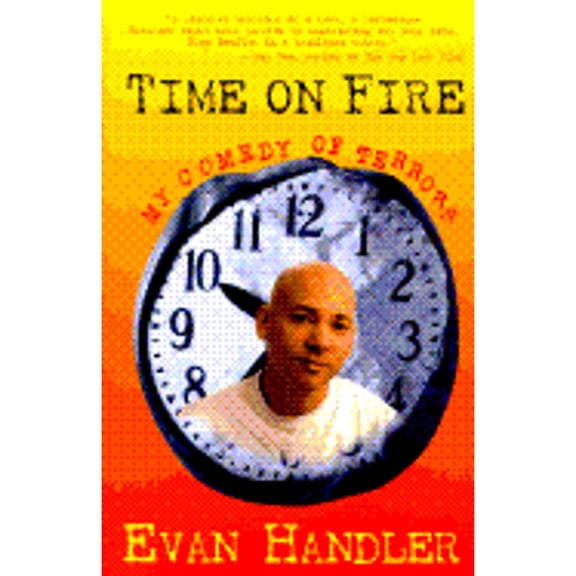 Pre-Owned Time on Fire : My Comedy of Terrors 9780316344098