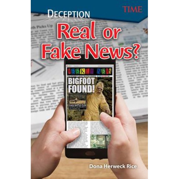 Pre-Owned Deception: Real or Fake News? (Paperback) 1425849946 9781425849948