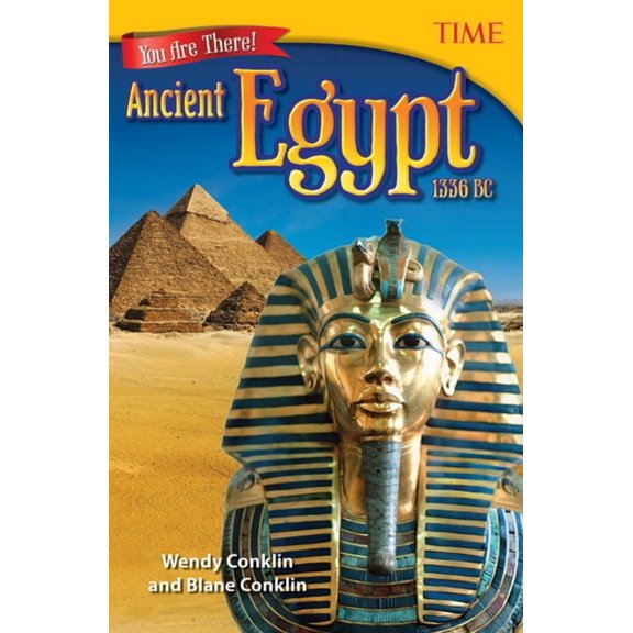 Time(r) Informational Text You Are There! Ancient Egypt 1336 BC, (Paperback)