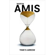 Times Arrow Martin Amis Paperback