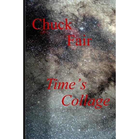 Time's Collage, (Paperback)