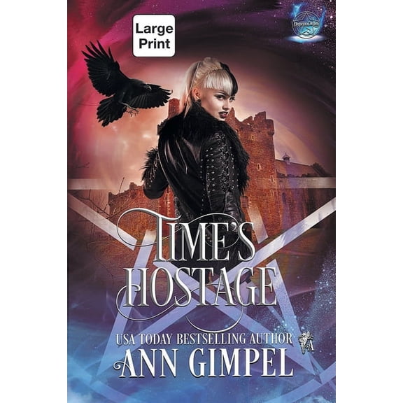 Elemental Witch Time's Hostage: Highland Time Travel Paranormal Romance, Book 3, (Paperback)