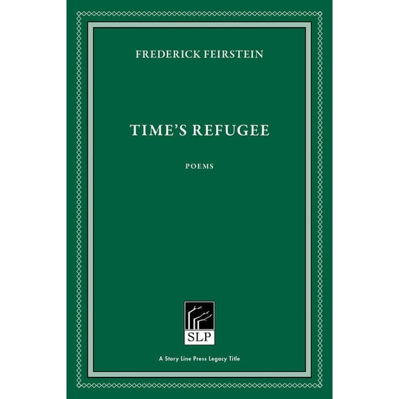 Time's Refugee, (Hardcover)