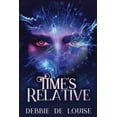 thumbnail image 1 of Time's Relative, (Paperback), 1 of 1