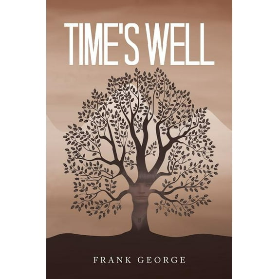 Time's Well, (Paperback)