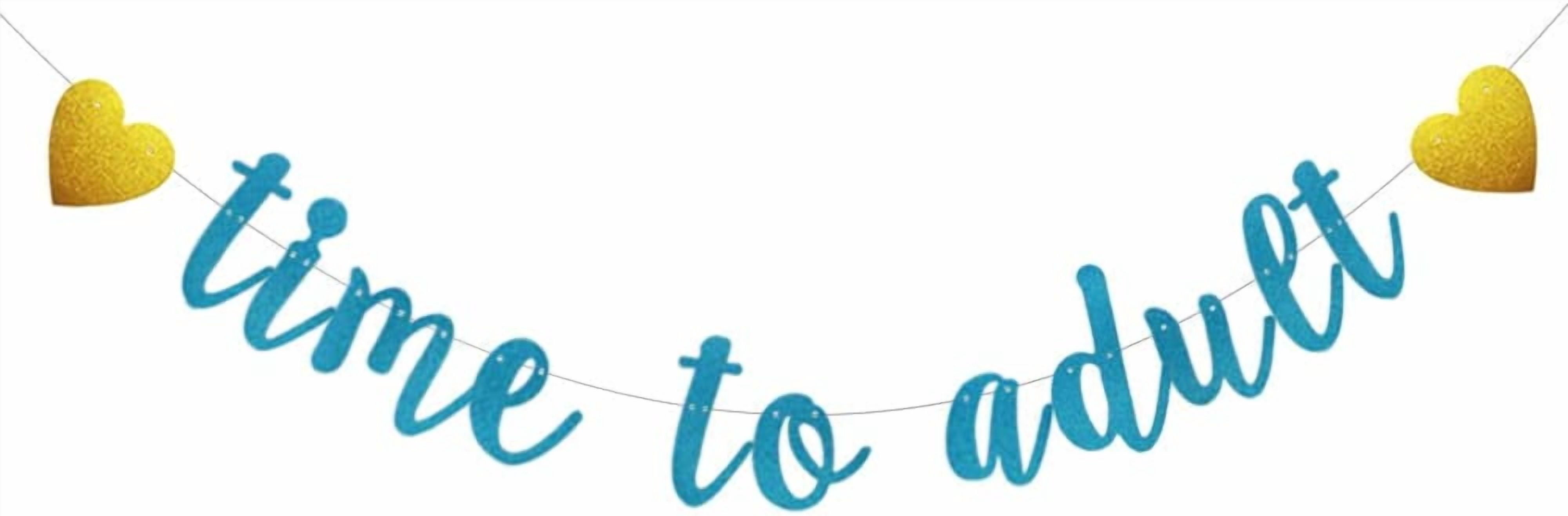Betteryanzi Golden Glitzer Banner – „Time To Adult“ – 18. Geburtstag Party Deko – Vorgespannt, Keine Montage