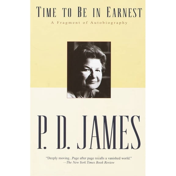 Time to Be in Earnest: A Fragment of Autobiography, (Paperback)