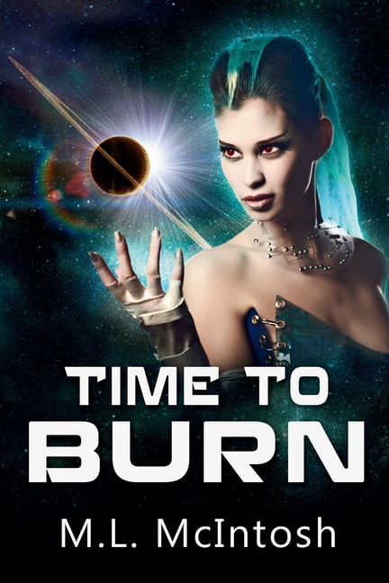 Time to Burn, (Paperback)