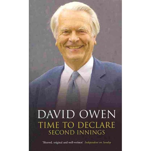 Time to Declare David Owen (Paperback)