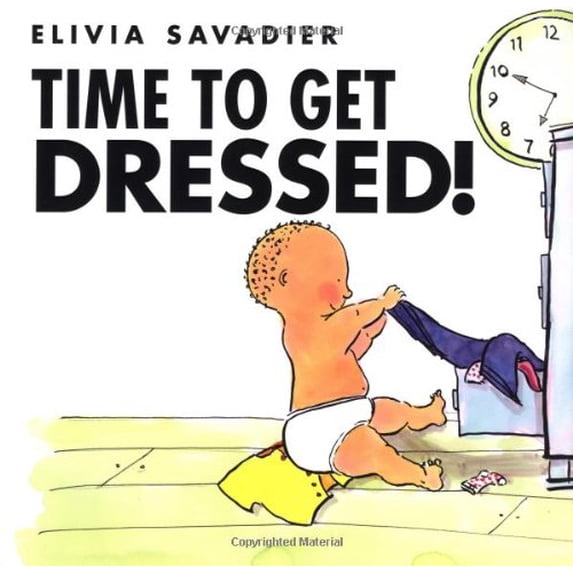 Pre-Owned Time to Get Dressed! (Hardcover) 159643161X 9781596431614