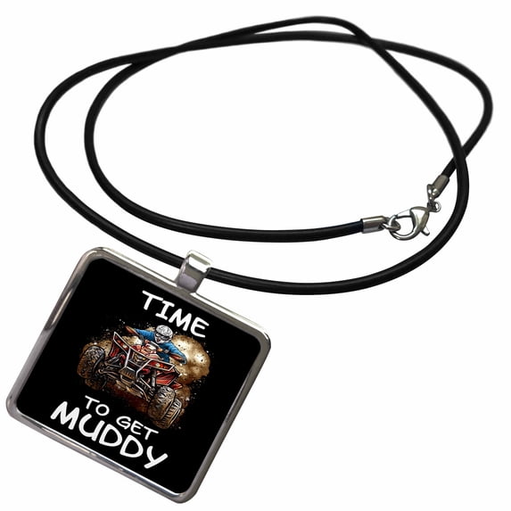 3dRose, Time to Get Muddy for ATV and Quad Lovers Offroad, Necklace With Rectangle Pendant