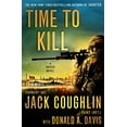 thumbnail image 1 of Pre-Owned Time to Kill (Hardcover) 1250012872 9781250012876, 1 of 1
