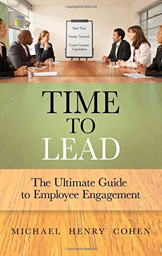 Pre-Owned Time to Lead: The Ultimate Guide to Employee Engagement ...
