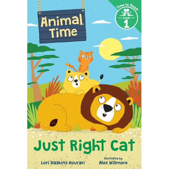 Time to Read: Just Right Cat (Animal Time: Time to Read, Level 1) (Hardcover)