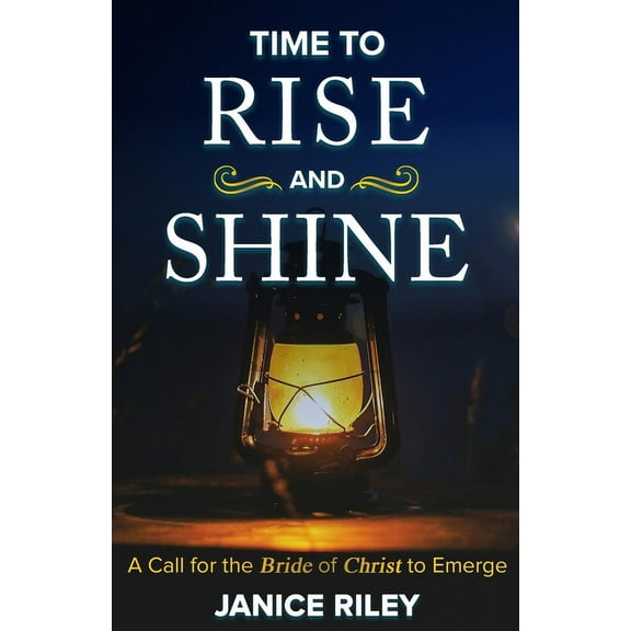 Time to Rise and Shine, (Paperback)