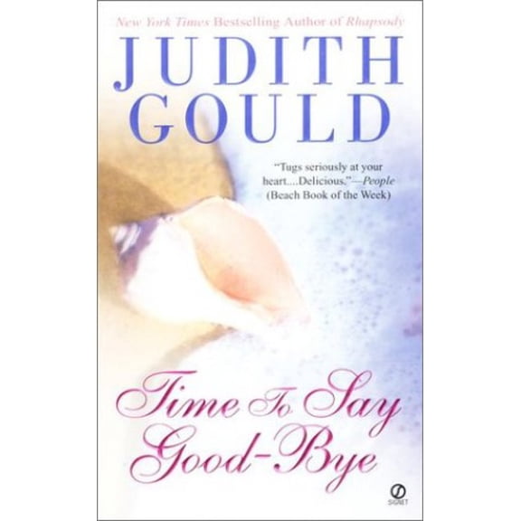 Pre-Owned Time to Say Good-Bye (Unknown) 0451204077 9780451204073