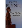 thumbnail image 1 of Pre-Owned Time to Say Goodbye 9780750540322, 1 of 1