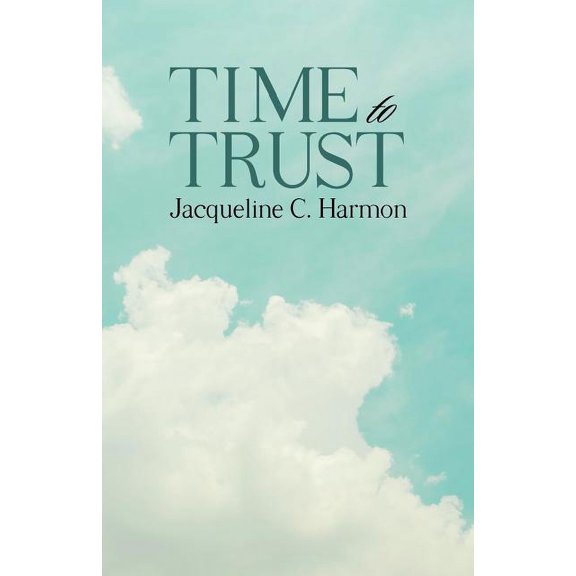 Pre-Owned Time to Trust (Paperback)
