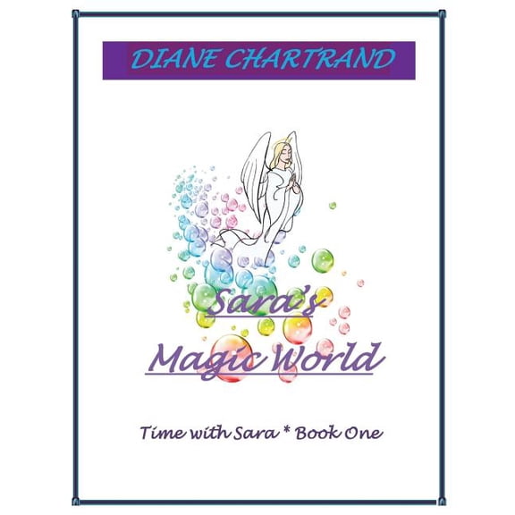 Time with Sara Sara's Magic World: Time with Sara * Book 1, Book 1, (Paperback)
