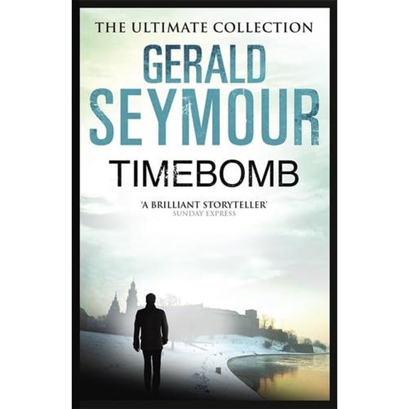 Timebomb Gerald Seymour (Paperback)