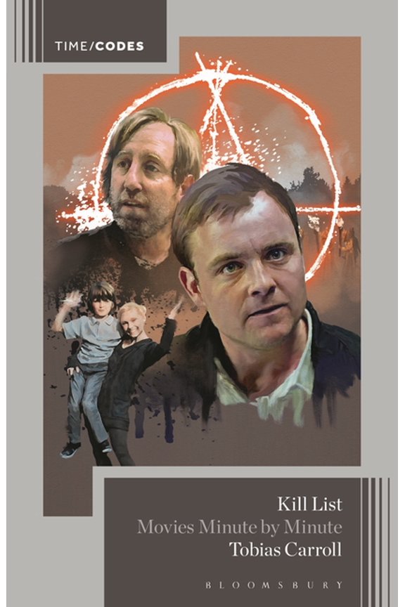 Timecodes Kill List: Movies Minute by Minute, (Hardcover)