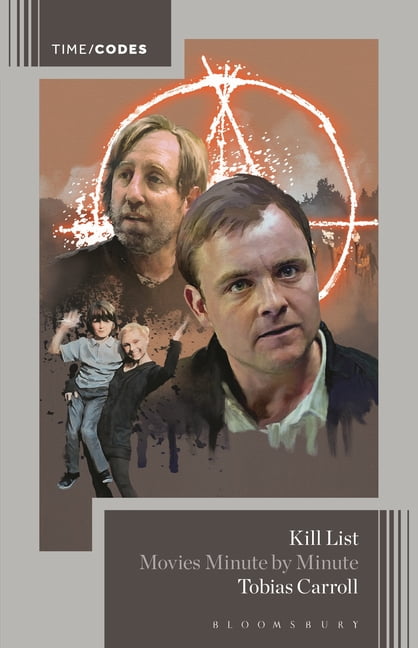Timecodes Kill List: Movies Minute by Minute, (Paperback)