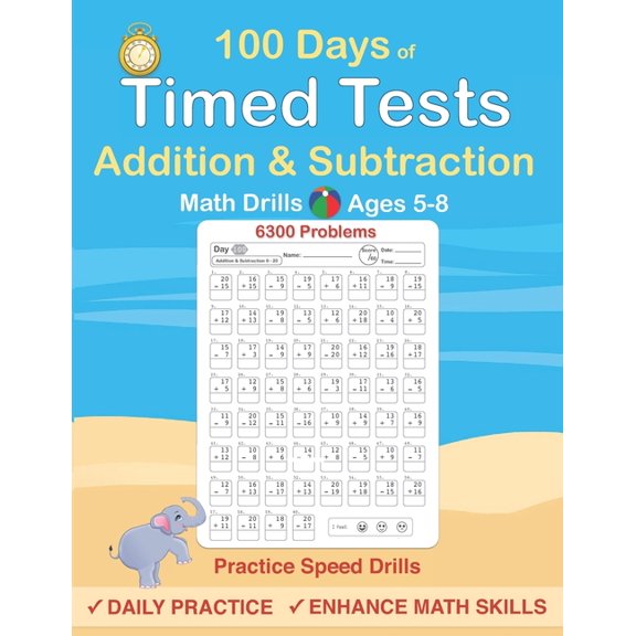 Pre-Owned Timed Tests : Addition and Subtraction Math Drills, Practice 100 days of speed drills (Paperback)