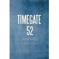 thumbnail image 1 of Timegate 52, (Paperback), 1 of 1