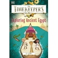 thumbnail image 1 of Timekeepers The Timekeepers: Exploring Ancient Egypt, (Hardcover), 1 of 1