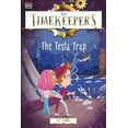 thumbnail image 1 of Timekeepers The Timekeepers: The Tesla Trap, (Paperback), 1 of 1