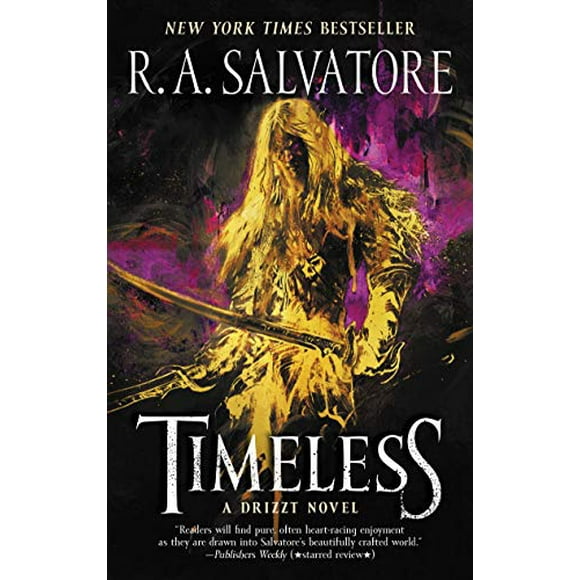 Pre-Owned Timeless: A Drizzt Novel (Mass Market Paperback) 006268860X 9780062688606