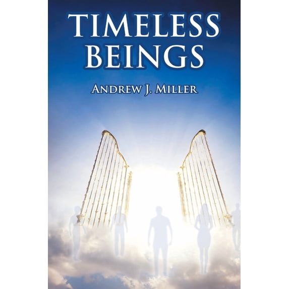 Timeless Beings, (Paperback)