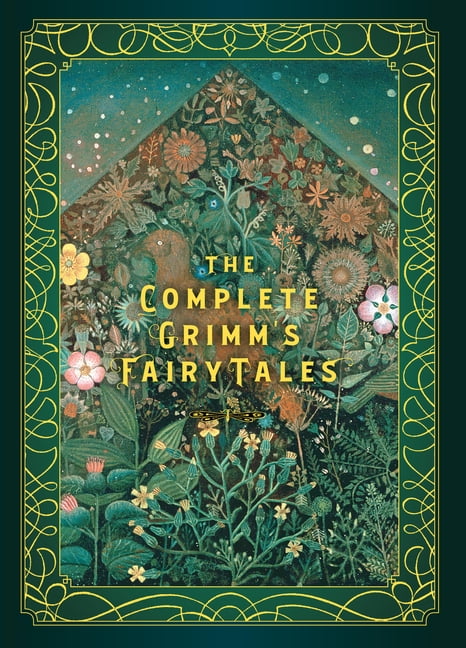 JACOB GRIMM; WILHELM GRIMM; ARTHUR RACKHAM Timeless Classics The Complete Grimm's Fairy Tales, Book 5, (Hardcover)