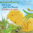 thumbnail image 1 of Timeless Fables Lion and the Mouse / El Leon Y El Raton, (Paperback), 1 of 1