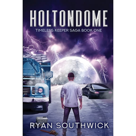 Timeless Keeper Saga: Holtondome (Paperback)